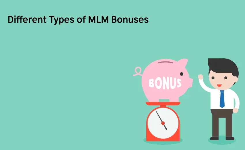 Different Types of MLM Bonuses