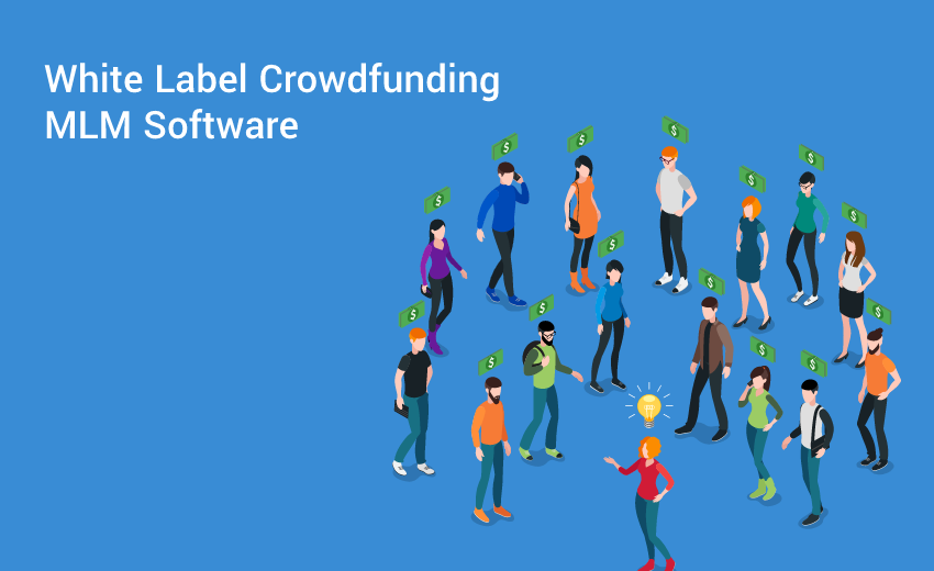 White Label Crowdfunding MLM Software