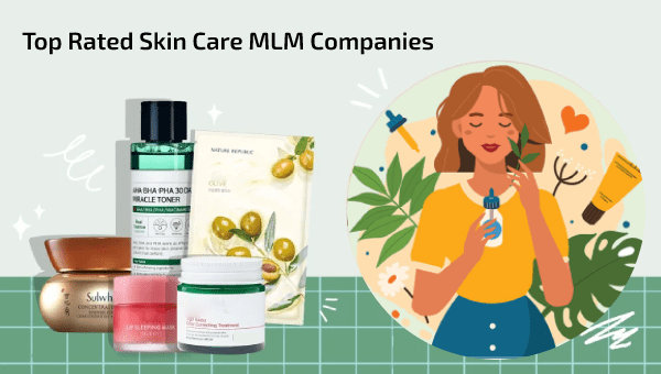 Top Rated Skin Care MLM Companies