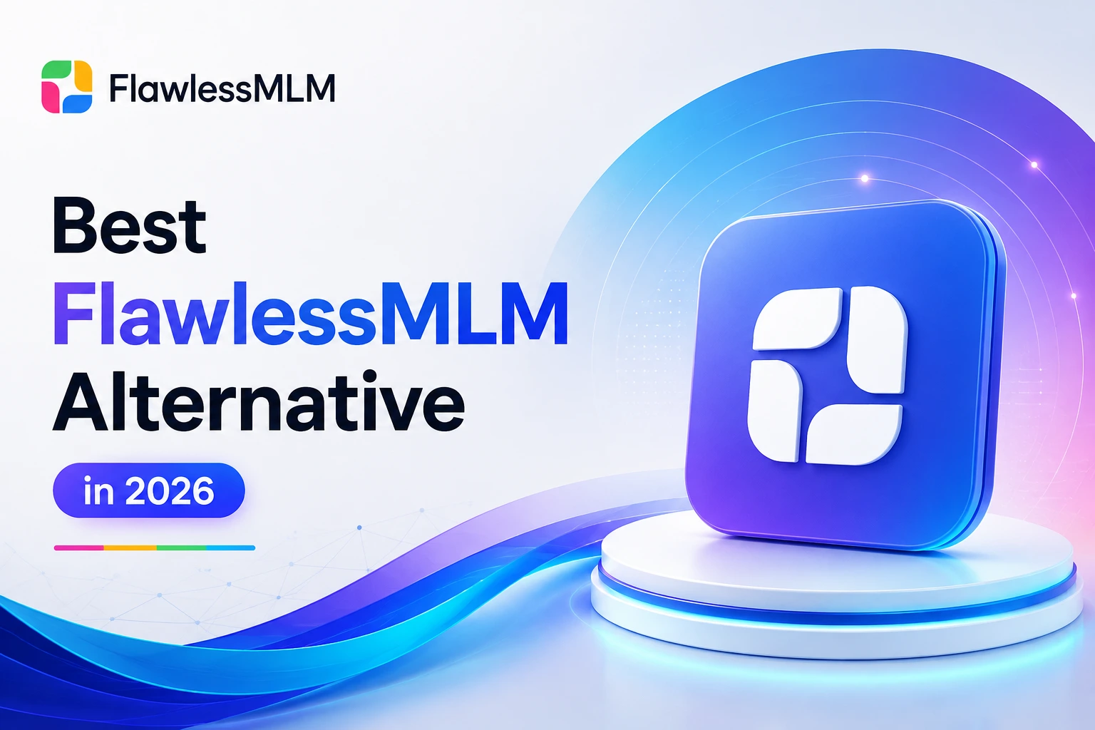 Best FlawlessMLM Alternatives in 2026 (Ranked by Performance & User Reviews)