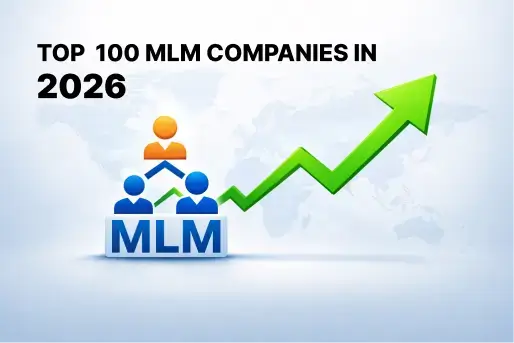 Top 100 MLM Companies In the World 2026 By Growth – Global Network Marketing  Company List