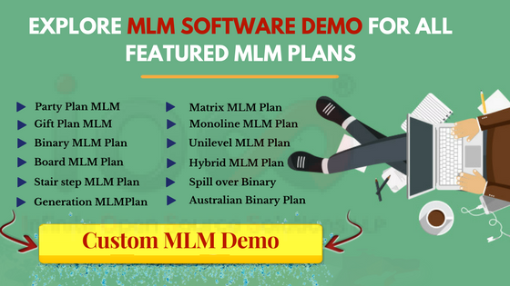 Explore MLM Software Demo for all featured MLM Plans