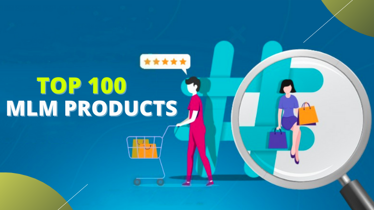 Top 100 MLM Products List - Best MLM Products Ideas