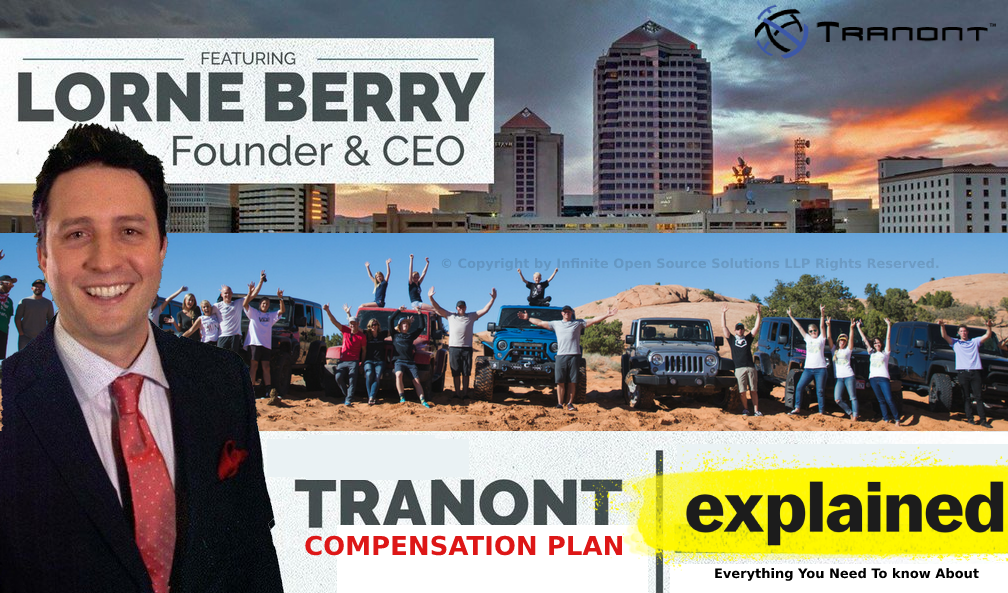 Tranont Compensation Plan Explained