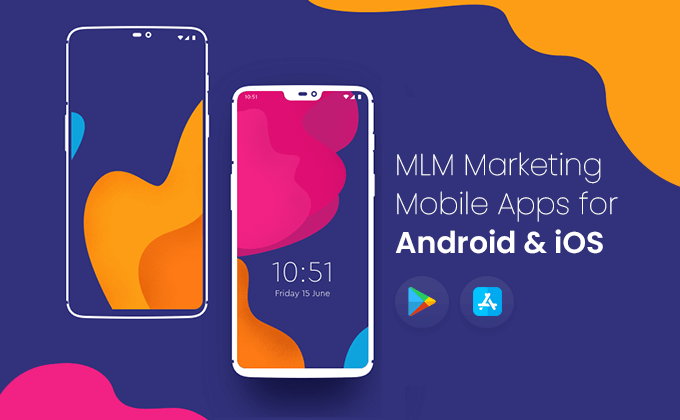 MLM Marketing Mobile Apps for Android and iOS