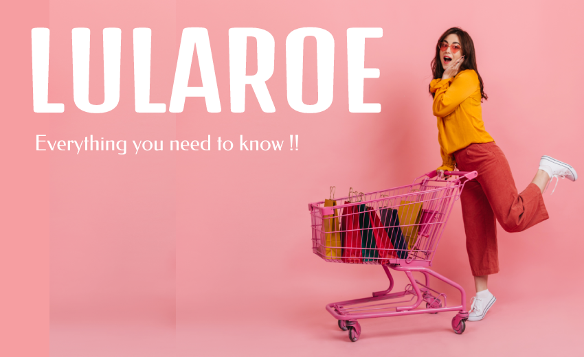 Lularoe - Review of the New Clothing Empire