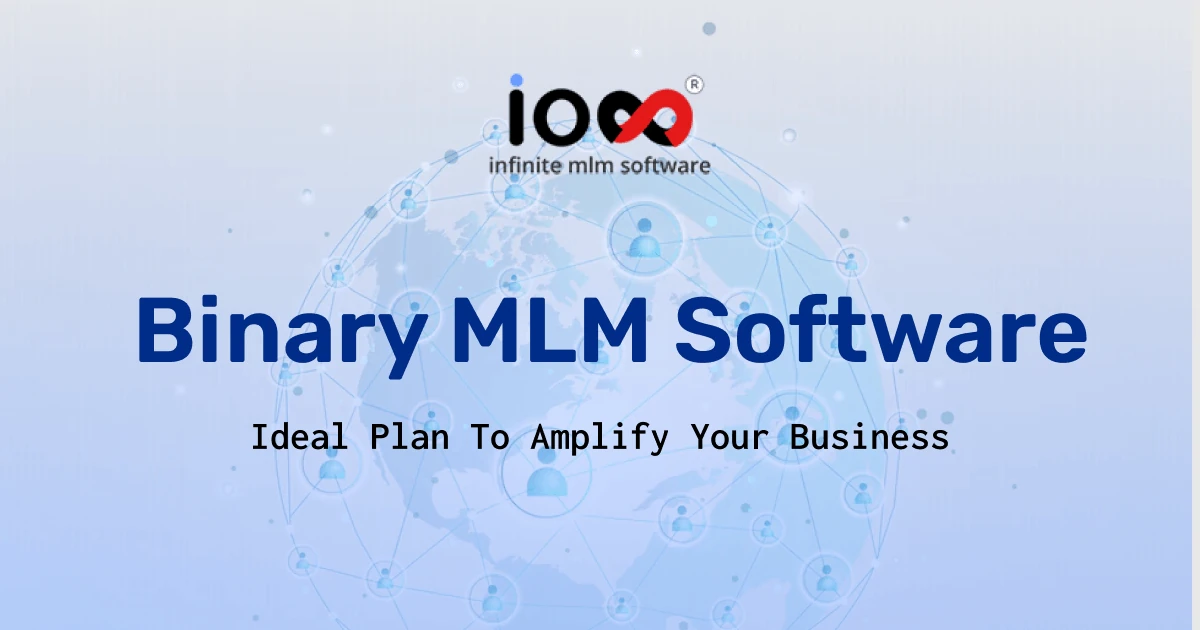 Binary MLM Software for Binary MLM Compensation Plan